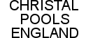 CHRISTAL POOLS ENGLAND