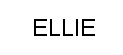 ELLIE
