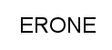 ERONE